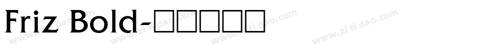Friz Bold字体转换